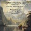 Andre Previn 드보르작: 교향곡 7번 (Dvorak: Symphony Op.70, Overture 'My Home' Op.62)