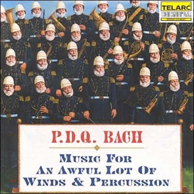 P.D.Q. 바흐: 관악과 타악기의 엄선한 음악 (P.D.Q. Bach: Music for an Awful Lot of Winds & Percussion)