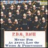 P.D.Q. 바흐: 관악과 타악기의 엄선한 음악 (P.D.Q. Bach: Music for an Awful Lot of Winds & Percussion)