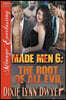 Made Men 6: The Root of All Evil (Siren Publishing Menage Everlasting)