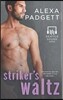 Striker's Waltz: Book Six of the Seattle Sound Series