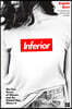 The Inferior