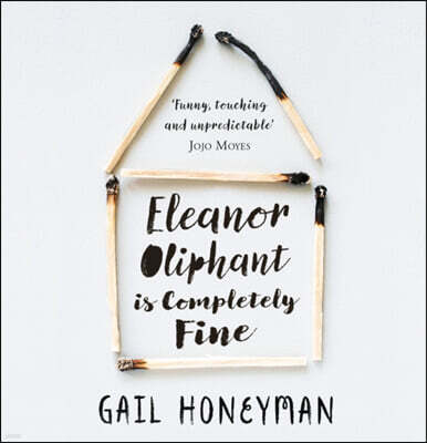 Eleanor Oliphant is Completely Fine