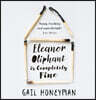 Eleanor Oliphant is Completely Fine