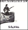 Andy Fairweather Low (앤디 페어웨더 로우) - Be Bop 'N' Holla
