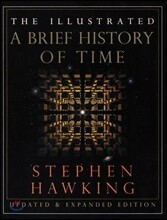 Illustrated Brief History of Time and The Universe in a Nutshell (Updated &amp; Expanded Edition)