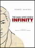 The Man Who Knew Infinity: A Life of the Genius Ramanujan
