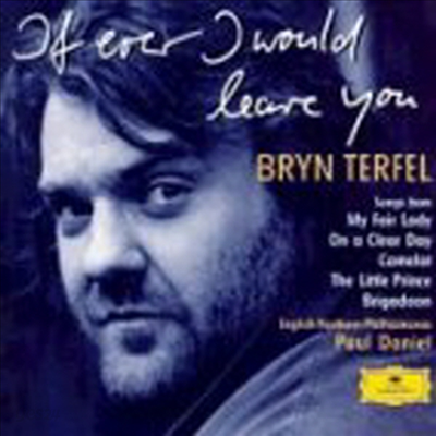 If Ever I Would Leave You (CD) - Bryn Terfel