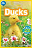 National Geographic Readers: Ducks (Prereader)