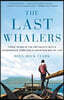 The Last Whalers