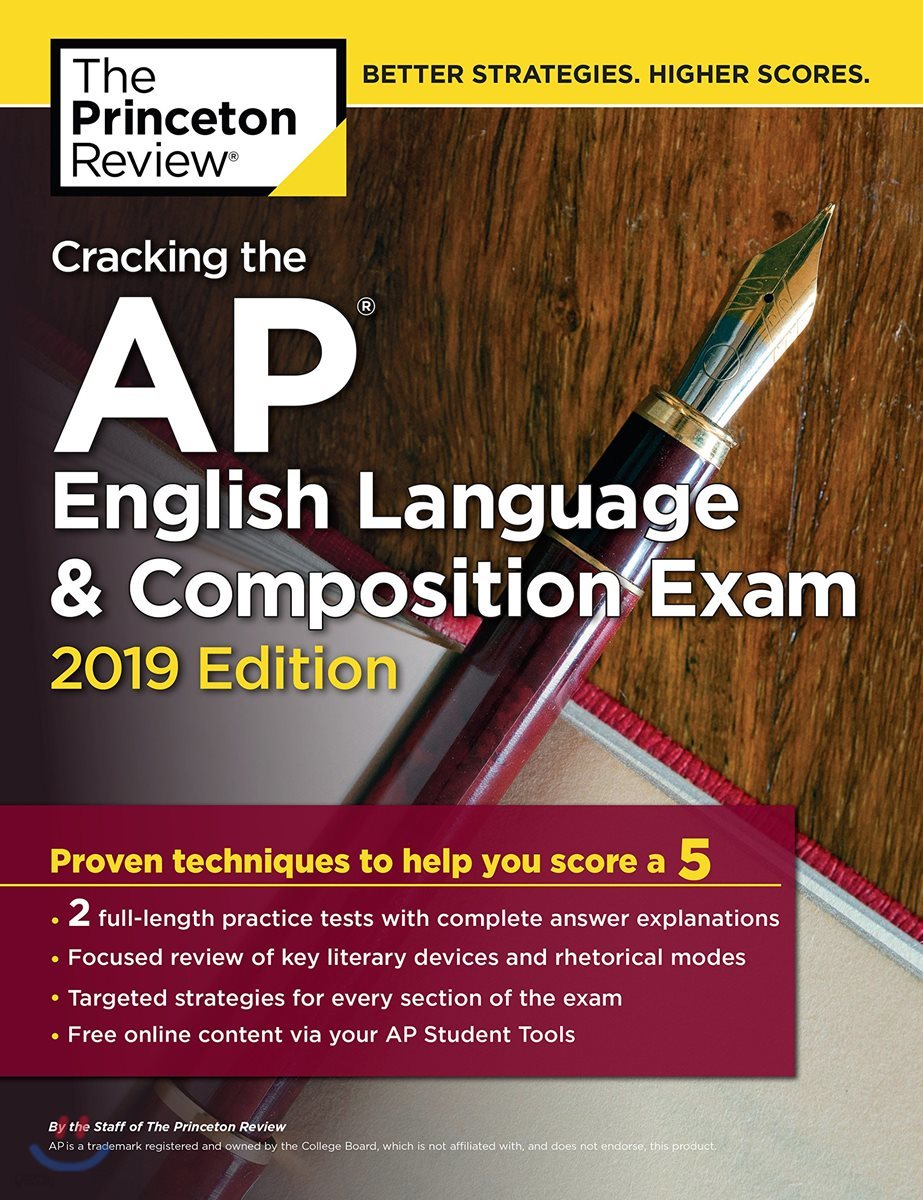 Cracking the AP English Language &amp; Composition Exam 2019