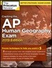 Cracking the AP Human Geography Exam 2019
