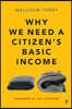 Why We Need a Citizen's Basic Income