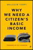 Why We Need a Citizen's Basic Income