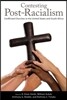 Contesting Post-Racialism: Conflicted Churches in the United States and South Africa