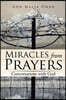 Miracles from Prayers: Conversations with God
