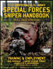 The Official US Army Special Forces Sniper Handbook: Full Size Edition: Discover the Unique Secrets of the Elite Long Range Shooter: 450+ Pages, Big 8