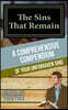 The Sins That Remain: A Comprehensive Compendium of Your Unforgiven Sins
