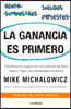 La Ganancia Es Primero: Transforma Tu Negocio En Una Máquina de Hacer Dinero Y Logra Una Rentabilidad Inmediata / Profit First: Transforma Tu Negocio