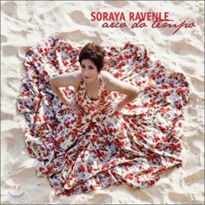 Soraya Ravenle - Arca Do Tempo