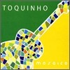 Toquinho - Mosaico