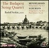 Budapest Quartet 멘델스존: 현악 사중주 3번 / 슈만: 현악 사중주 1번, 피아노 오중주 (Mendelssohn / Schumann: String Quartets, Piano Quintet)