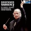 Eliahu Inbal 브루크너: 교향곡 2번 (Bruckner: Symphony No. 2)