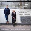 Carolyn Sampson / Iestyn Davies 나의 평안은 사라지고 - 듀엣과 독창: 퍼셀 / 멘델스존 / 슈만 / 로저 퀼터