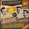 The Baseballs (더 베이스볼스) - The Sun Sessions