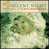 REO Speedwagon (알이오 스피드왜건) - Not So Silent Night : Christmas with REO Speedwagon
