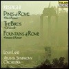 Louis Lane 레스피기: 로마의 소나무, 새, 로마의 분수 (Respighi: Pini di Roma, Gli Uccelli & Fontane di Roma)