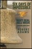 Six Days of Impossible: Navy SEAL Hell Week - A Doctor Looks Back