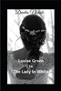 Louise Green Is the Lady in White