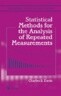 Statistical Methods for the Analysis of Repeated Measurements