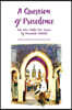 A Question of Precedence: and other Middle East Stories by Marmaduke Pickthall