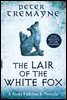 The Lair of the White Fox (e-novella)