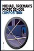 Michael Freeman's Photo School