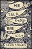 Me Talk Pretty One Day