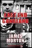 East End Gangland