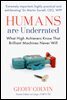 Humans Are Underrated