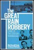 The Great Train Robbery