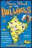 Never Mind the Bullocks