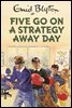 Five Go On A Strategy Away Day