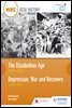 WJEC GCSE History The Elizabethan Age 1558-1603 and Depression, War and Recovery 1930-1951