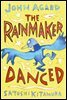 The Rainmaker Danced
