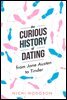 The Curious History of Dating