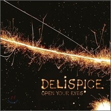 델리 스파이스 (Deli Spice) 7집 - Open Your Eyes [일반반]