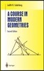 A Course in Modern Geometries