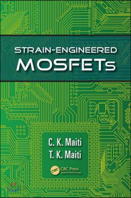 Strain-Engineered Mosfets