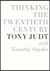 Thinking the Twentieth Century